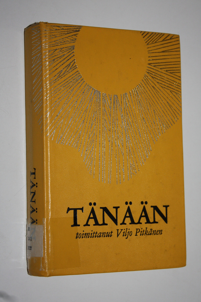 Viljo (toim.) Pitkänen : Tänään