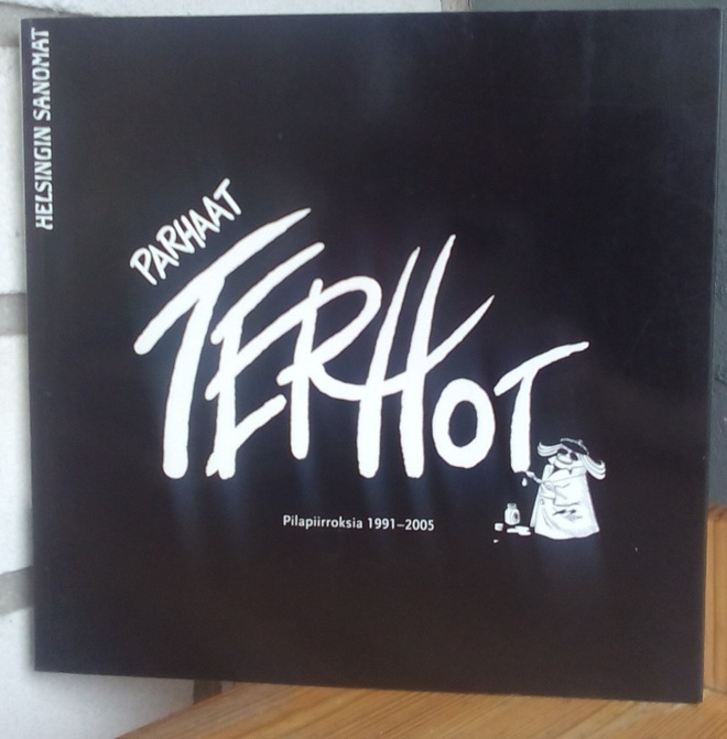 Parhaat Terhot - Pilapiirroksia 1991-2005. HS 2005. 143 s.