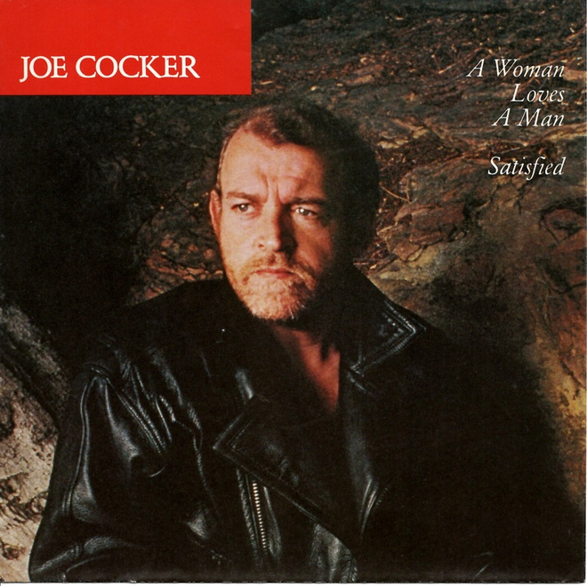 JOE COCKER: A Woman Loves A Man / Satisfied  7" kannet