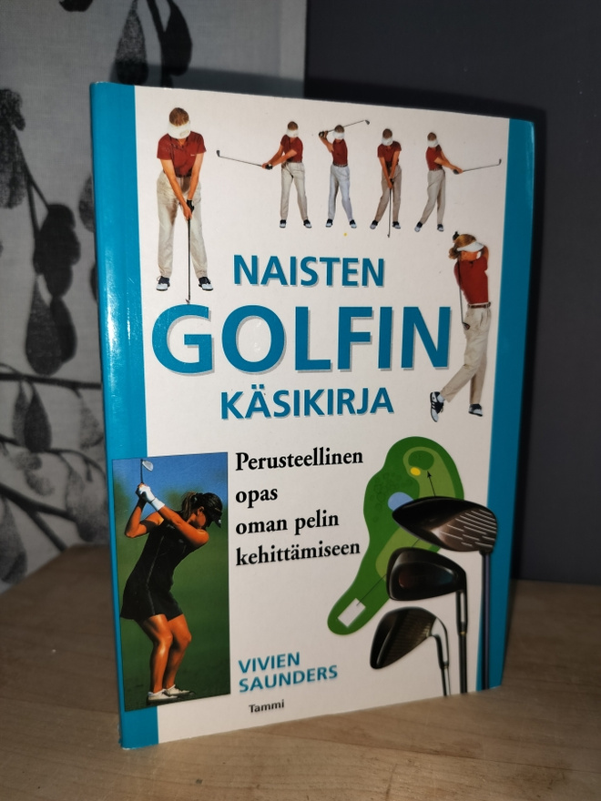 Naisten golfin käsikirja - Vivien Saunders