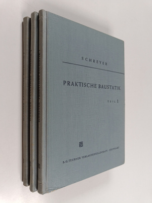 Hermann Ramm : Praktische Baustatik 1-3
