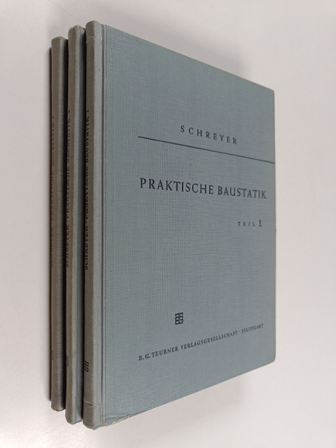 Hermann Ramm : Praktische Baustatik 1-3