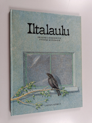 Desanka Maksimovic : Iltalaulu
