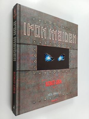 Neil Daniels : Iron Maiden : koko ura