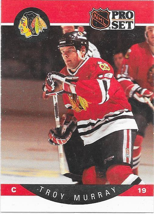 1990-91 ProSet #57 Troy Murray Chicago Blackhawks