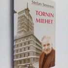 Stefan Smirnov : Tornin miehet : valvontakomission upseer... - pikkukuva 1