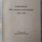 Läroverket för gossar och flickor 1883-1933 (häftad bok) - pikkukuva 1