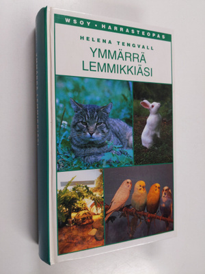 Helena Tenvall : Ymmärrä lemmikkiäsi