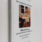 Antero Kyläseppä : Muistoja elon matkan varrelta : novell... - pikkukuva 1