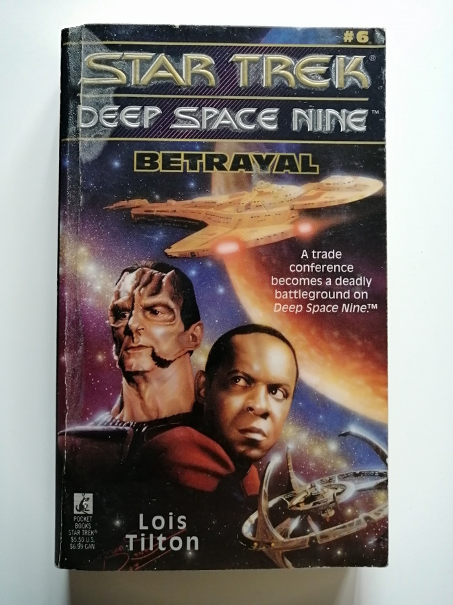 Star Trek DS9 # 06: Betrayal (Tilton, Lois)