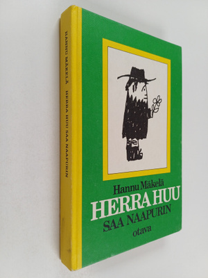 Hannu Mäkelä : Herra Huu saa naapurin