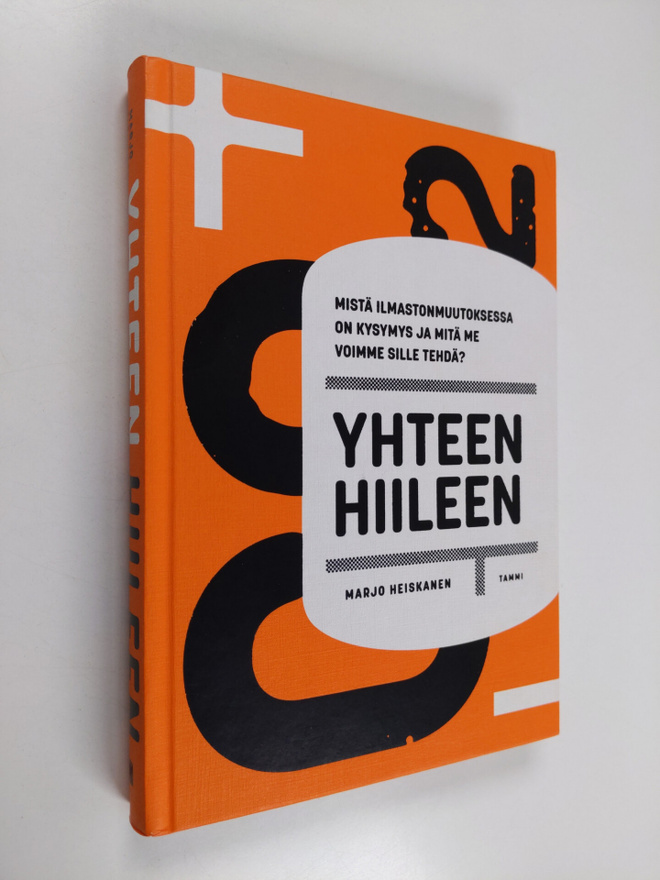 Marjo Heiskanen : Yhteen hiileen : mistä ilmastonmuutokse...