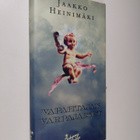 Jaakko Heinimäki : Vapahtajan varpajaiset - pikkukuva 1