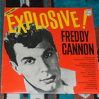 FREDDY CANNON ~ Explosive! ~ LP Ex/Ex - pikkukuva 1
