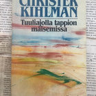 Christer Kihlman - Tuuliajolla tappion maisemissa (sid.) - pikkukuva 2