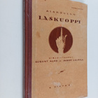 August Alho : Alakoulun laskuoppi : opetussuunnitelmakomi... - pikkukuva 1