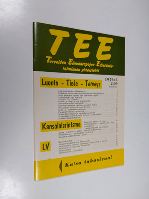 Tee 1976 : 3 : terveiden elämäntapojen edistämistoiminnan...