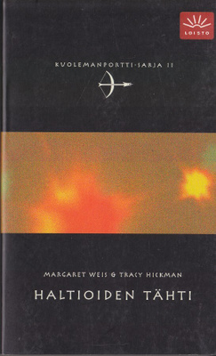 Weis & Hickman: Kuolemanportti 2 Haltioiden tähti (2p.nide)
