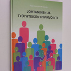 Pauli Juuti : Johtaminen ja työyhteisön hyvinvointi - pikkukuva 1