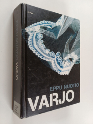 Eppu Nuotio : Varjo : romaani (isotekstinen)