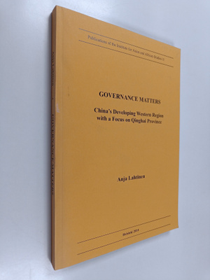 Anja Lahtinen : Governance Matters : China's Developing W...