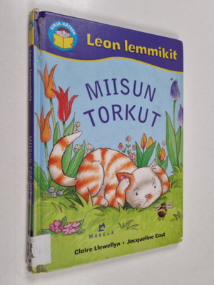 Claire Llewellyn : Miisun torkut