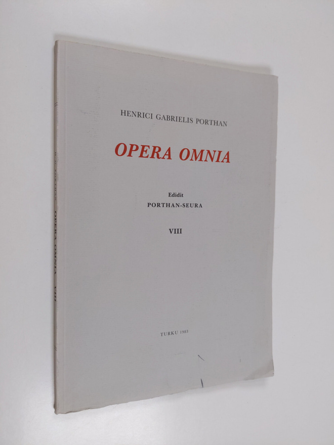 Henrik Gabriel Porthan : Opera omnia 8 : Indices ad 6 et ...