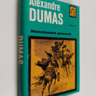 Alexandre Dumas : Muskettisoturit pakenevat - pikkukuva 1