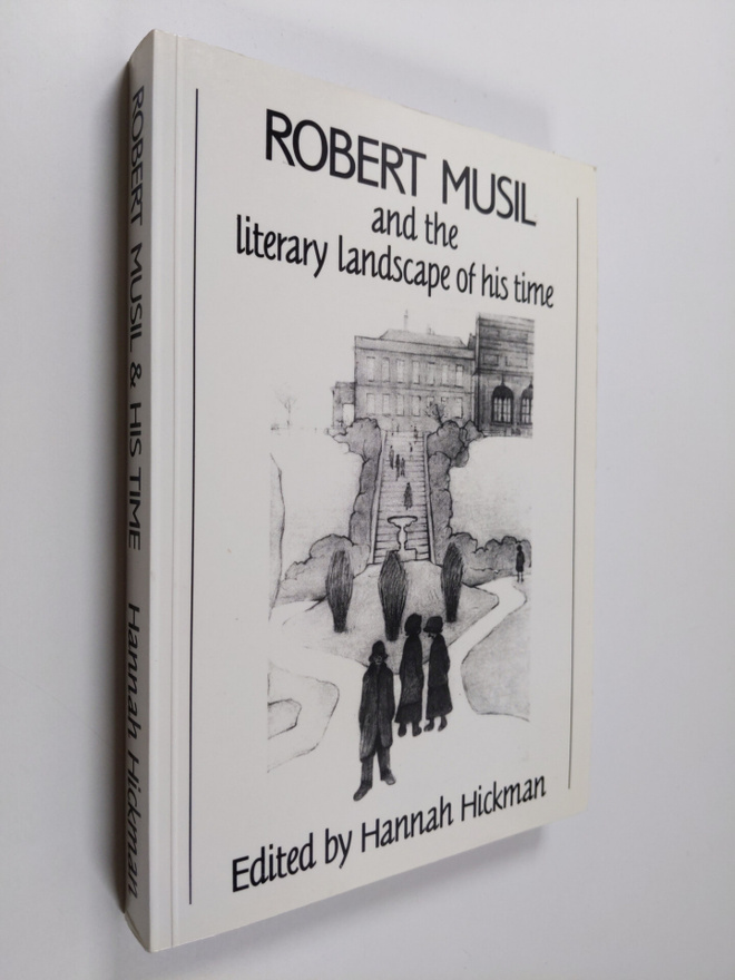 Hannah Hickman : Robert Musil and the Literary Landscape ...