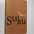 Veijo Meri : Suku - pikkukuva 1