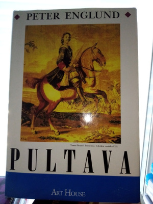 Peter Englund : Pultava ( SIS POSTIKULU)