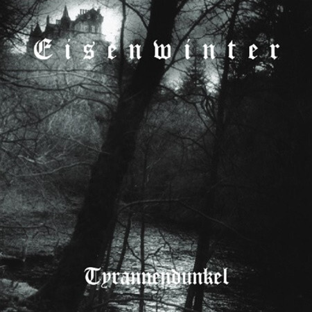 Eisenwinter – Tyrannendunkel CD