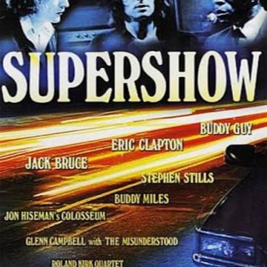 Supershow - The Last Great Jam of the 60's - DVD
