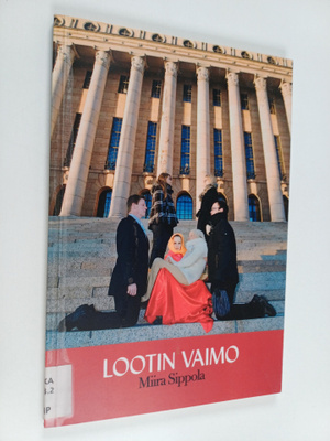 Miira Sippola : Lootin vaimo