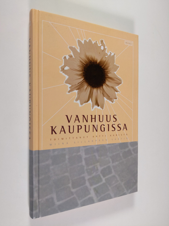 Antti (toim.) Karisto : Vanhuus kaupungissa : Miina Silla...