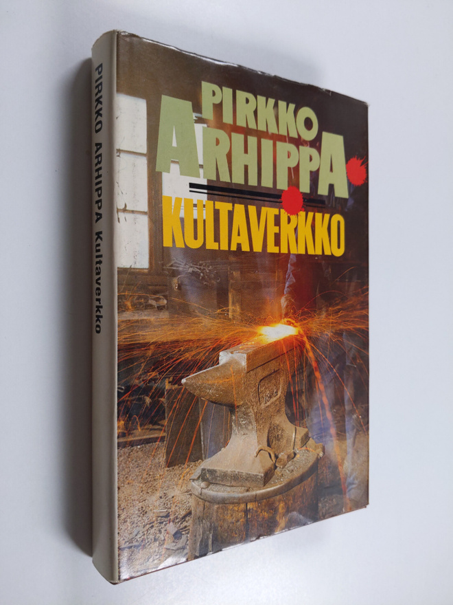 Pirkko Arhippa : Kultaverkko : jännitysromaani (signeerattu)