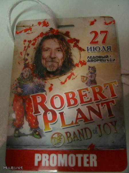 ROBERT PLANT&THE BAND OF JOY VENÄJÄN KEIKAN BACKSTAGEPASSI .
