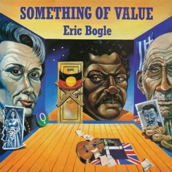Eric Bogle - Something of Value (CD)