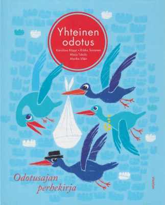 Karoliina Käppi: Yhteinen odotus