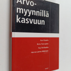 Kari Kaario : Arvomyynnillä kasvuun - pikkukuva 1