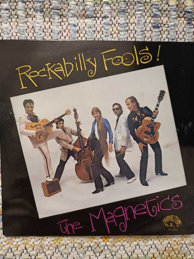 THE MAGNETICS - ROCKABILLY FOOLS! LP ROLLIN' ROCK US -81
