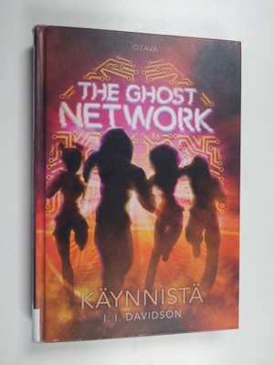 I. I. Davidson : The ghost network : Käynnistä