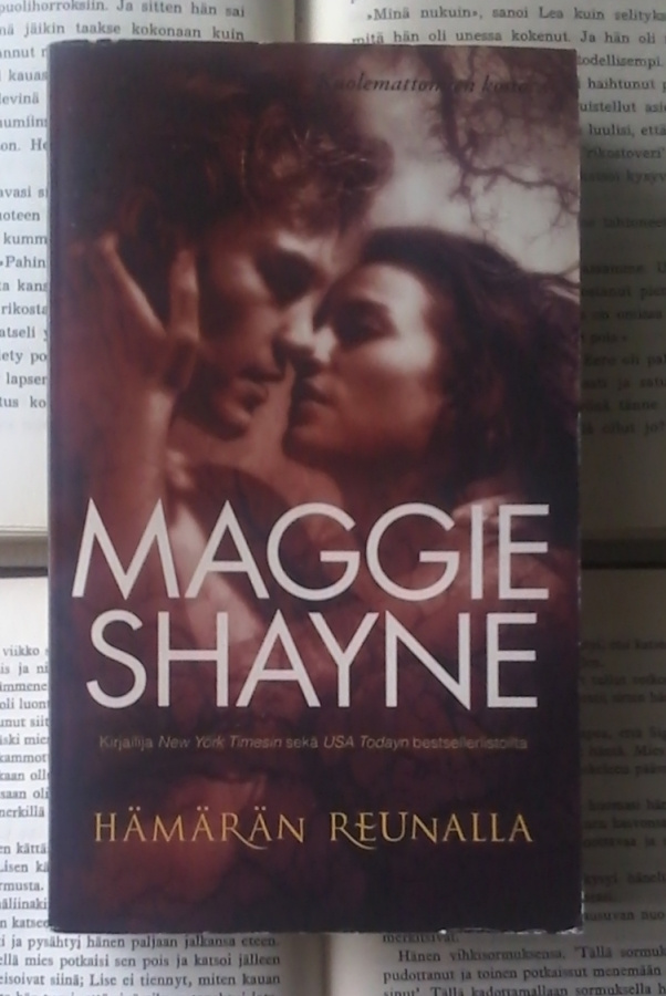 Maggie Shayne - Hämärän reunalla (pokkari)