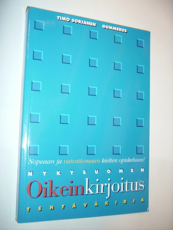 Sorjanen: Nykysuomen oikeinkirjoitus (tehtäväkirja) Sis.pk:t