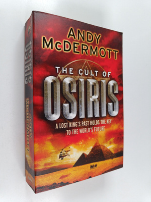 Andy McDermott : The Cult of Osiris