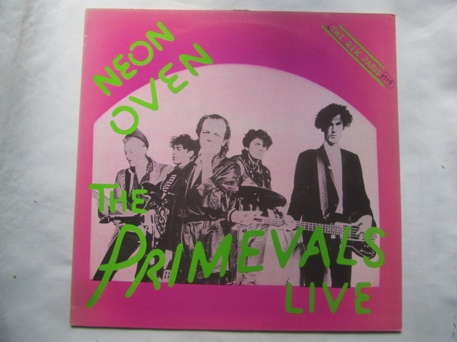 The Primevals:Neon Oven LP  1988  Garagerock