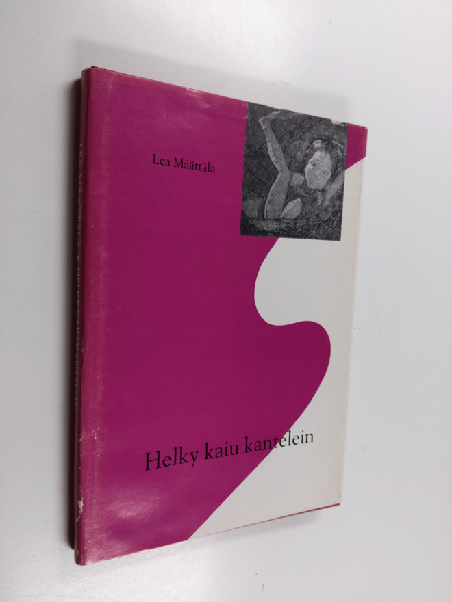 Lea Määttälä : Helky kaiu kantelein (signeerattu)