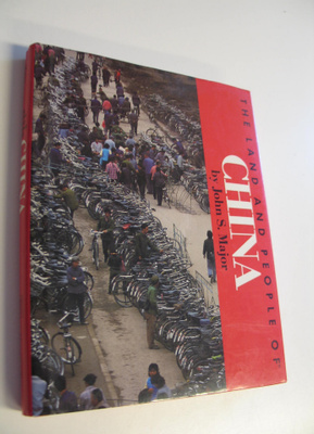 John S. Major : The Land and People of China