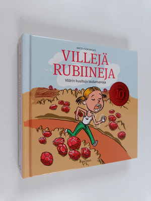 Antti Isokangas : Villejä rubiineja : väärin kuultuja lau...