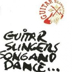 Guitar Slingers - Song And Dance... (CD)